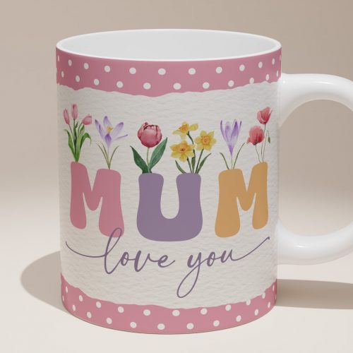 Love You Mum Mug